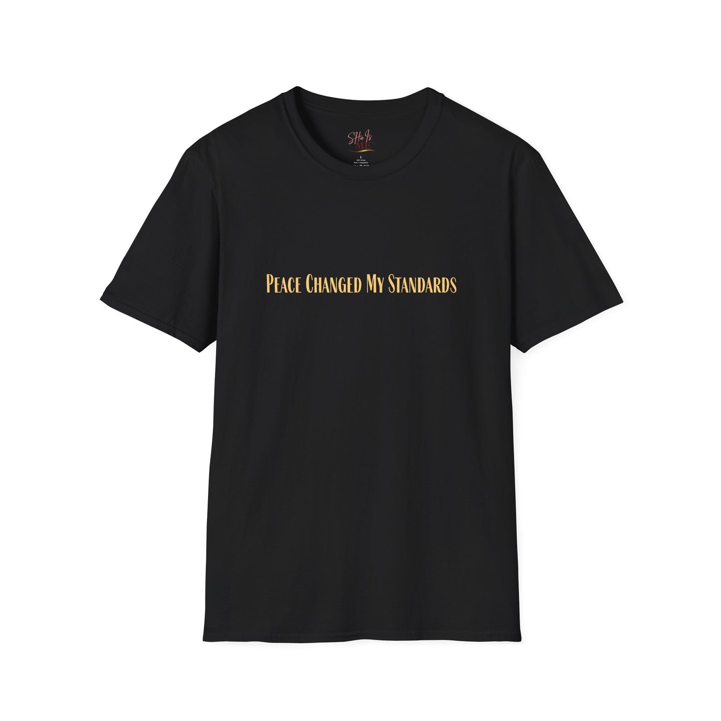 Peace Changed My Standards Tee