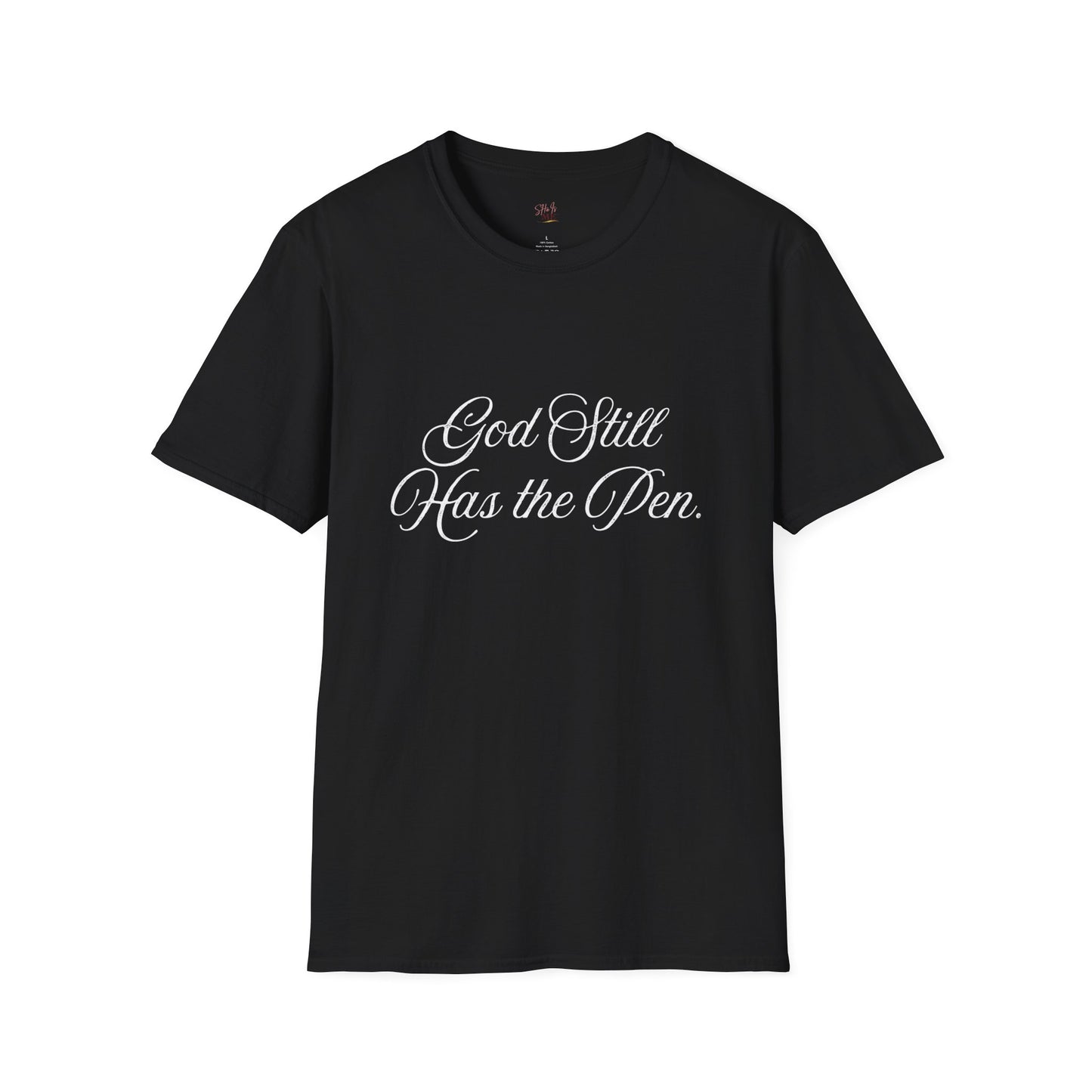 God Still Has the Pen Tee