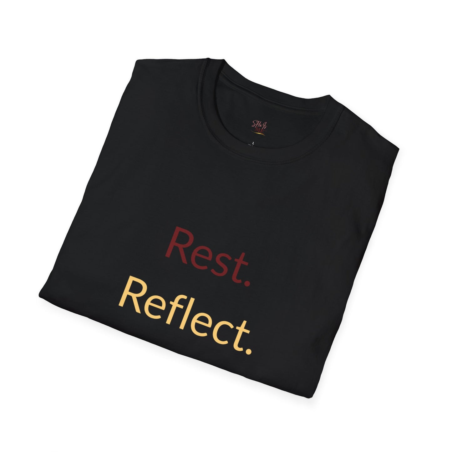 Rest. Reflect. Restore. Tee