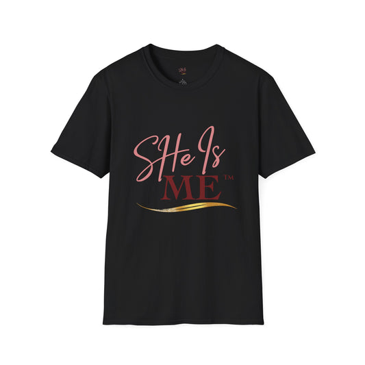 SHe Is ME Tee