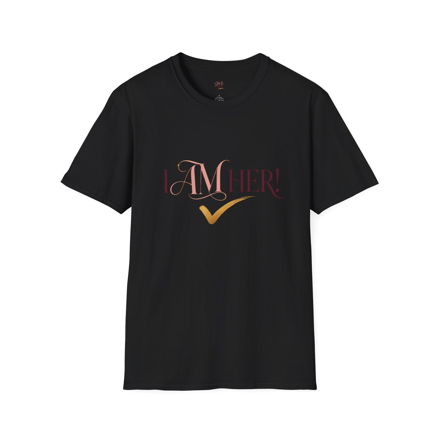 I AM HER Tee