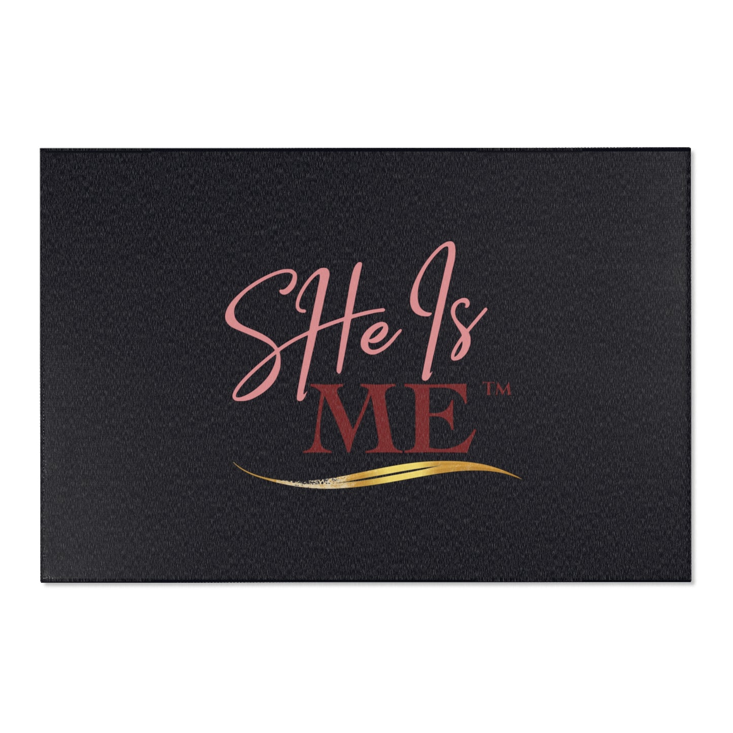 She Is Me Black Area Rug — Inspirational Script Accent Rug for Bedroom, Living Room, or Gift