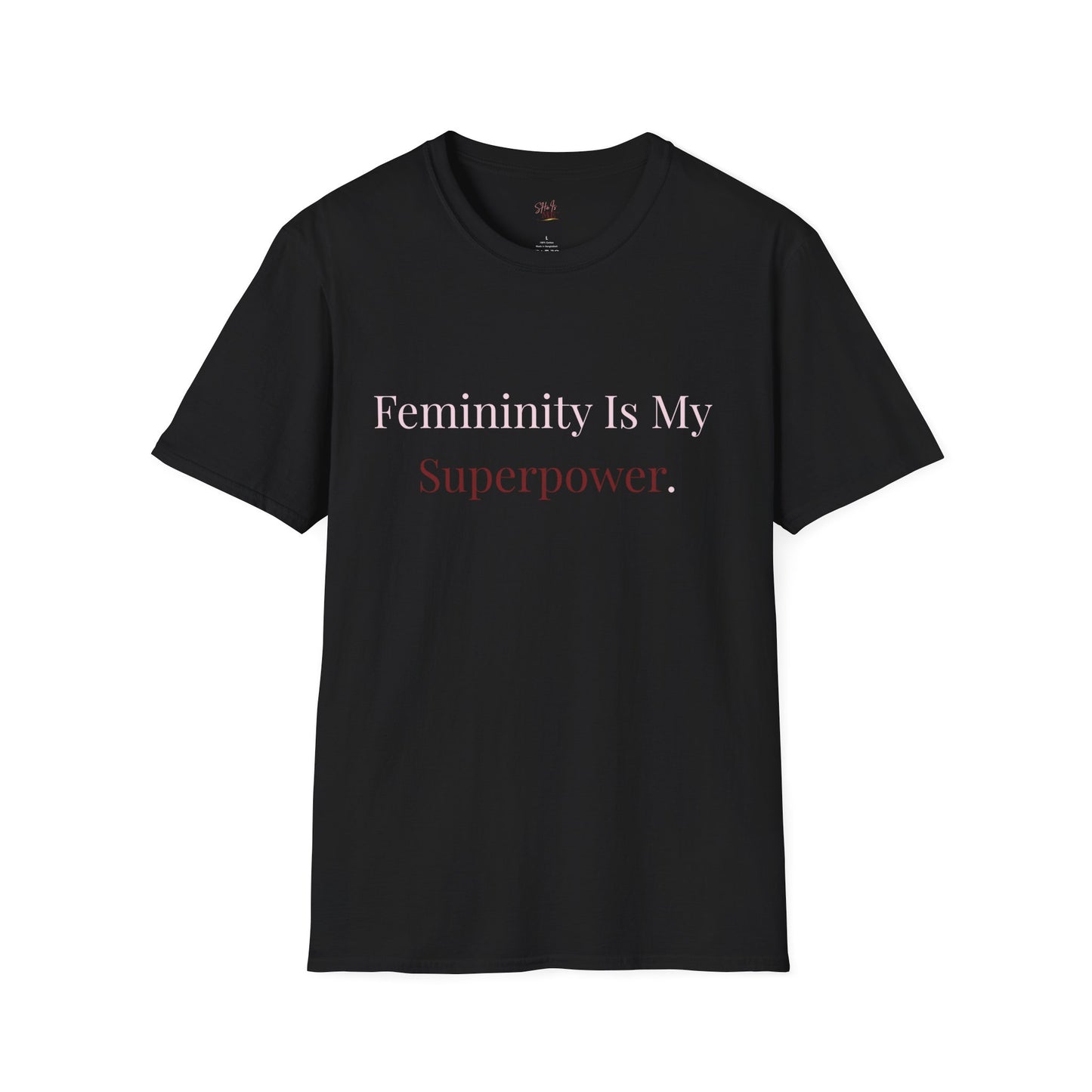 Femininity Is My Superpower Tee