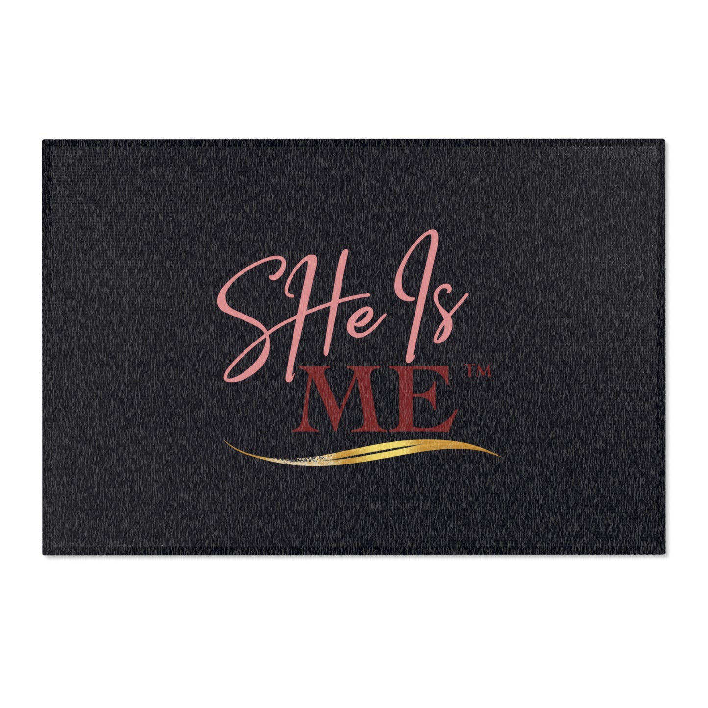 She Is Me Black Area Rug — Inspirational Script Accent Rug for Bedroom, Living Room, or Gift