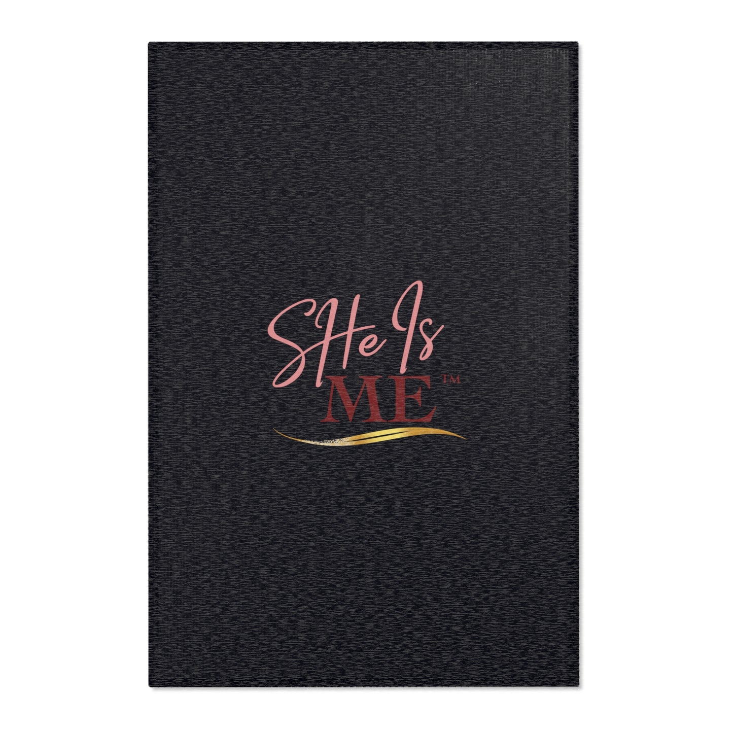 She Is Me Black Area Rug — Inspirational Script Accent Rug for Bedroom, Living Room, or Gift