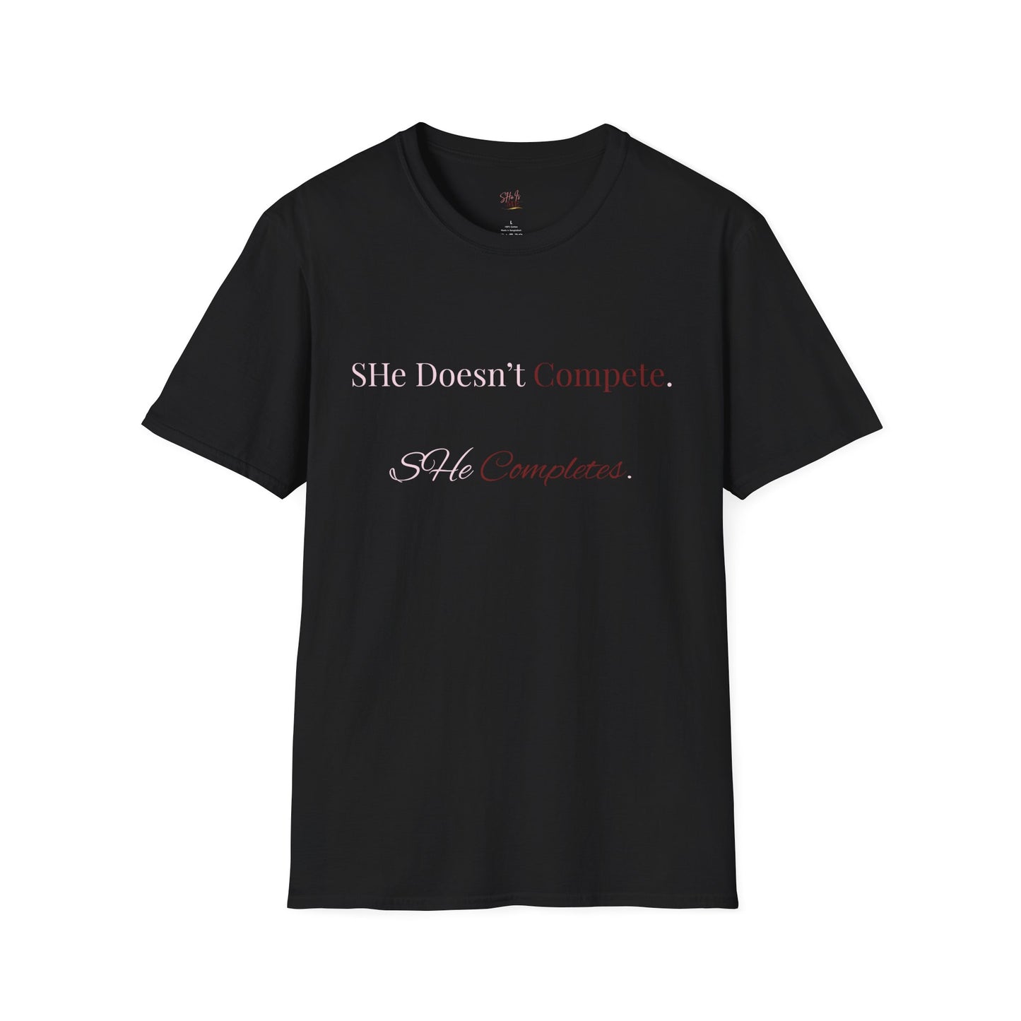 She Doesn't Compete. She Completes.  Tee