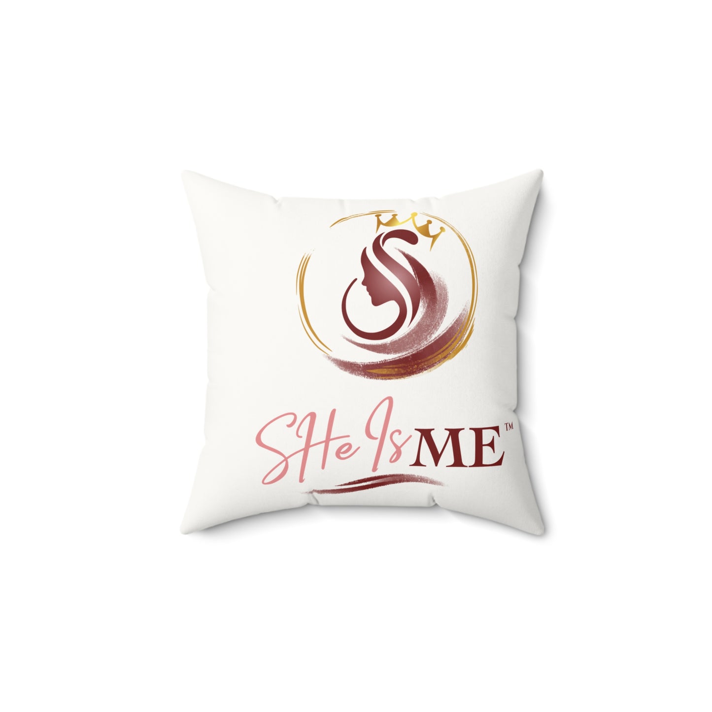 She Is Me Faux Suede Accent Pillow — Inspirational Decorative Throw Pillow